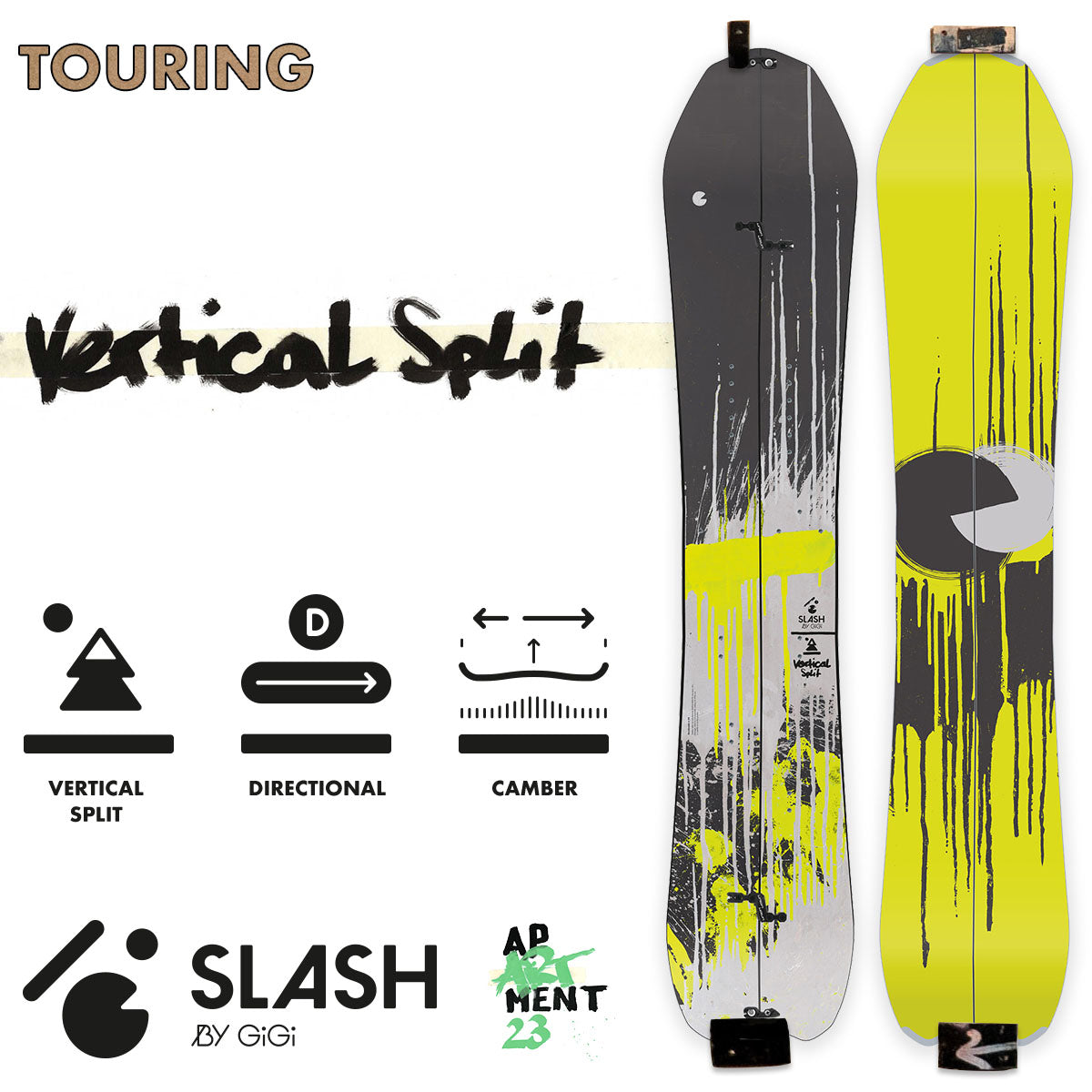 Slash by GiGi -  Vertical Split Snowboard - ApARTment